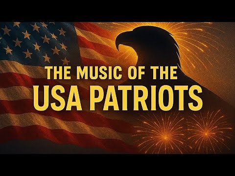 🇺🇸 American Patriotic Music ★ 4th of July Music ★ Flag Day Songs