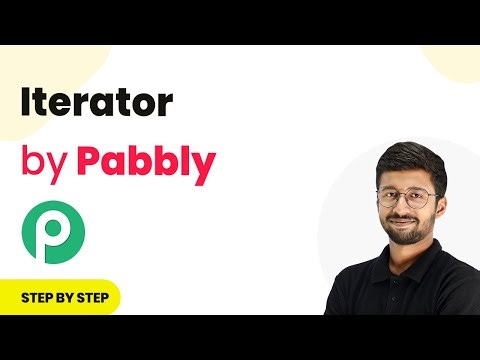 Iterator by Pabbly | How to Use Iterator in Pabbly Connect