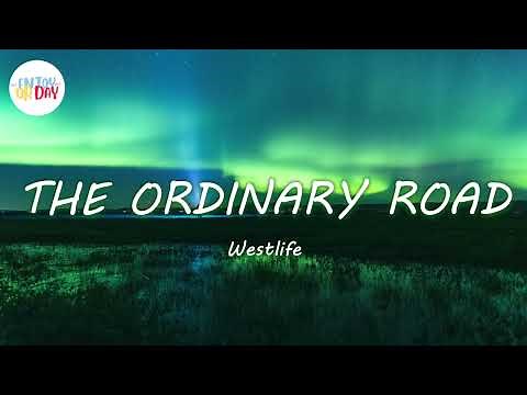 Westlife - The Ordinary Road (Lyrics Video With English Translation) (Chinese Song) PU SHU 朴树 平凡之路