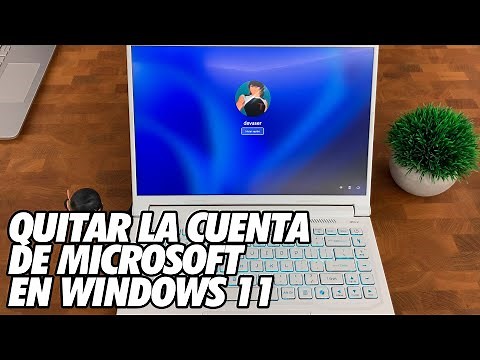 Como Quitar la Cuenta Microsoft y Usar una Cuenta Local en Windows 11