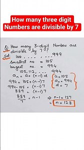 How many three digit Numbers are divisible by 7 #maths #class10 #shorts #shortvideo