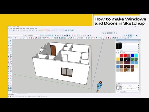 How to make Doors and Windows in Sketchup