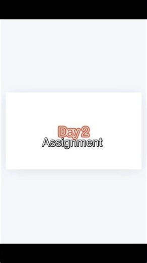 Day 2 Next Assignment Order is your #assignmenthelp