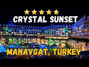 Crystal Sunset Luxury Resort & Spa Review: A 5-Star Paradise in Manavgat, Turkey