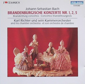 Johann Sebastian Bach, Karl Richter Und Sein Kammerorchester - Brandenburgische Konzerte Nr. 1, 2, 5