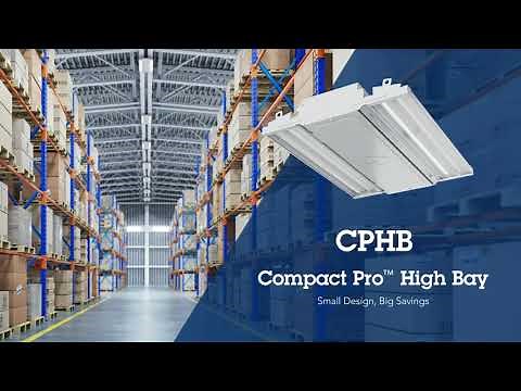 Compact Pro™ High Bay Product Feature Video