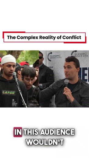 The Complex Reality of Conflict #charliekirk #usa #debate