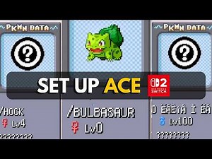 Pokémon FireRed & LeafGreen ACE Setup Guide for Switch Version