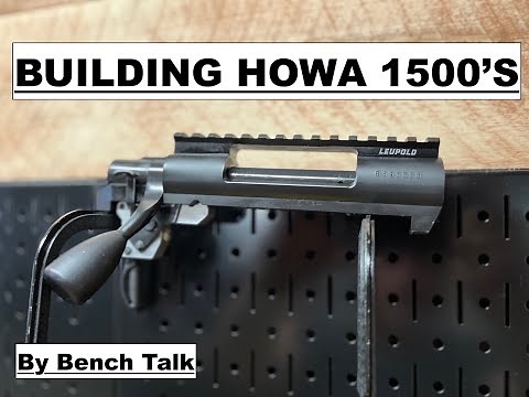 Building Howa 1500 Actions, (learn from my mistakes)