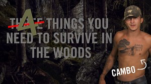 119K views · 357 reactions | Going Cambo's 4 survival essentials for the woods Season premiere is now streaming! --> go90.show/2s9HpVv | Rated Red | Facebook