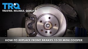 How to Replace Front Brakes 2013-20 Mini Cooper
