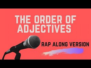 Order of Adjectives Classroom Karaoke Version
