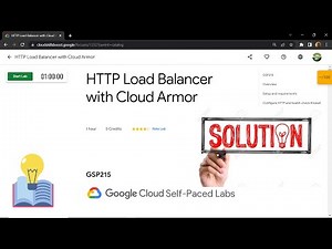 HTTP Load Balancer with Cloud Armor || GSP215 || Solution