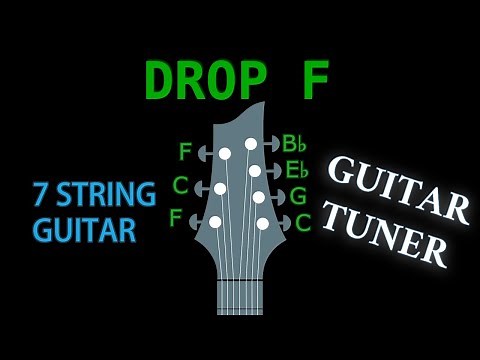 DROP F (7 String Guitar) GUITAR Tuning (Tuner)