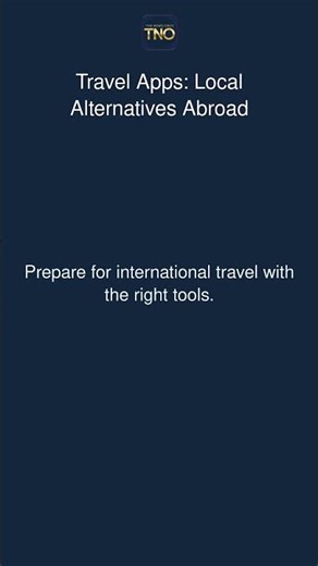 Travel Apps: Local Alternatives Abroad