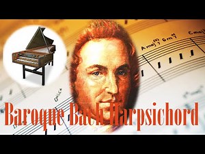 ❤ 8 HOURS ❤ Best of Bach Harpsichord Music Concerto Long - Classical Music for Relaxation