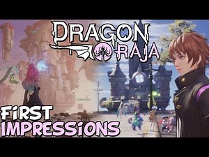 Dragon Raja First Impressions "Is It Worth Playing?"