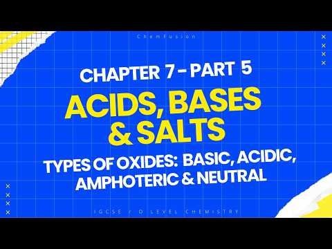 Types of Oxides EXPLAINED | Lecture 5: Basic, Acidic & More | IGCSE/O Level Chem (0620/5070)
