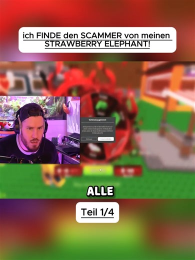 Ich finde den Scammer: Strawberry Elephant Teil 1