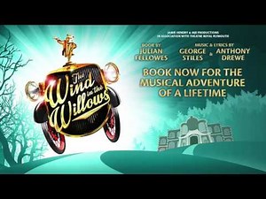 7. The Amazing Mr Toad | The Wind In The Willows the Musical