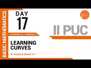 DAY 17 | BASIC MATHS | II PUC | LEARNING CURVES | L4