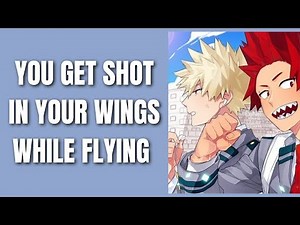 You get shot in your wings while flying - Kiribaku x listener
