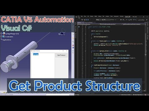 CATIA V5 Automation Visual C# Get product structure Ep1