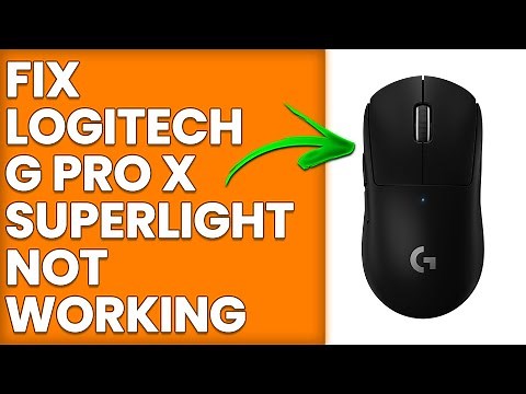 How To Fix Logitech G Pro X Superlight Not Working (Simple Troubleshoot Guide To Solve The Issue)