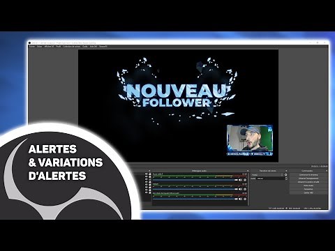 Ajouter des Alertes sur son Stream avec OBS & Streamlabs - Tuto OBS Pour Débutant (2)