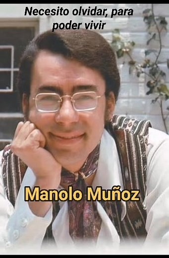 Manuel Muñoz Velasco (La Barca, Jalisco, 14 de marzo de 1941 - Ciudad de México, 29 de octubre de 2000) fue un cantante y actor mexicano.[1]​ Es considerado como uno de los intérpretes clásicos de la época del Rock and Roll mexicano, y quizás uno de los más prolíficos de la historia musical mexicana, al culminar su carrera de manera ininterrumpida. Pionero dentro del movimiento musical primero como vocalista de Los Gibson Boys y auténtico primer cantante solitario, antes que César Costa y Enriqu