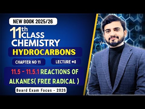 11.5 -11.5.1 Reactions Of Alkanes | Free Radical Substitution Reaction | Halogenation | Hydrocarbons