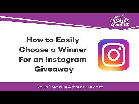 How to Easily Choose a Winner For an Instagram Giveaway