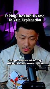 Taking The Lord’s Name In Vain explanation by ‪@johnnychanglive‬