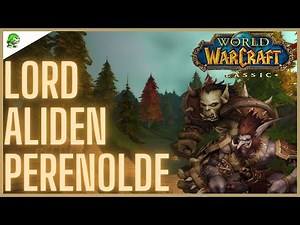 WoW Classic Lord Aliden Perenolde