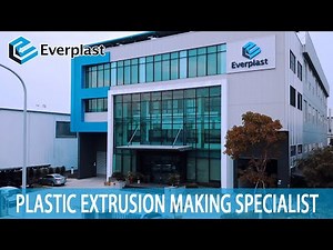 EVERPLAST PLASTIC EXTRUSION MAKING SPECIALIST