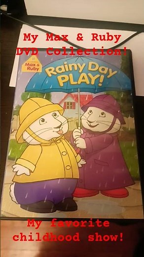 My Max & Ruby DVD Collection! (Nick Jr/Nickelodeon)