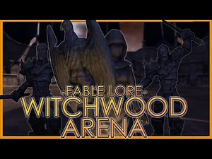 The Glorious Warriors of Albion | The Witchwood Arena | Full Fable Lore
