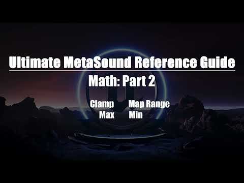 Ultimate MetaSound Reference Guide: Math Part 2