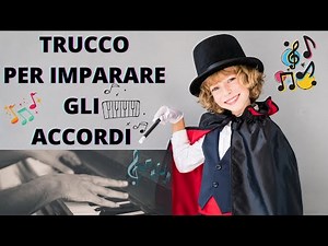 TRUCCO per imparare e memorizzare facilmente gli accordi / corso di pianoforte per principianti
