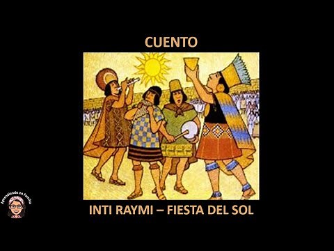 CUENTO PARA NIÑOS: INTI RAYMI - FIESTA DEL SOL (Recurso Aprendo en Casa) / Aprendiendo en Familia ❤❤