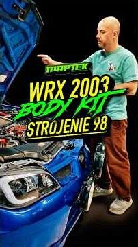 MAPTEK - SUBARU WRX 2003 PRZEKŁADKA ANGLIK + BODYKIT STROJENIE 98