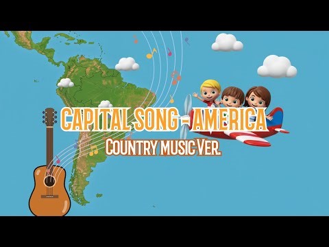 🌎 Capital Song – America (Country Music Version) | Fun Kids Learning