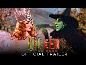 Wicked: For Good Trailer - (Only it's The Wizard of Oz)