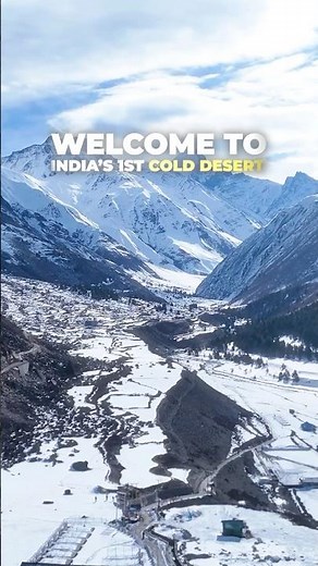 Spiti Valley is India’s First Cold Desert ❄️