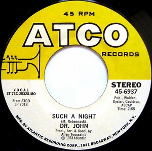 Dr. John - Such A Night / Cold Cold Cold