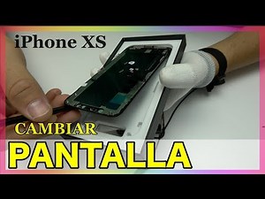 Cambiar pantalla iPhone XS