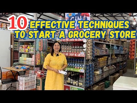 10 EFFECTIVE TECHNIQUES TO START A GROCERY STORE | SOLLE'S G.