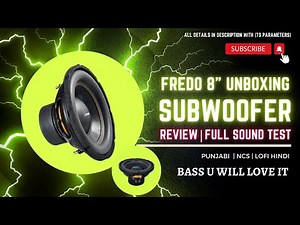 FREDO 8 inch subwoofer Unboxing and review | Full SOUND TEST | Extreme BASS🔥 #fredo8"vsbiaacoustics
