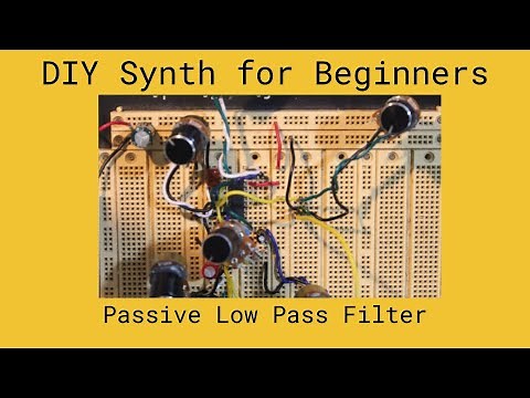 Passive Low Pass Filter Schematic and Build [DIY Synth]