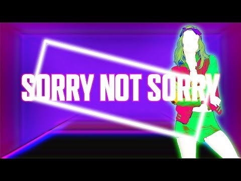 Just Dance 2018: Sorry Not Sorry by Demi Lovato - Fanmade Mashup.